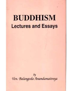 Buddhism Lectures and Essays