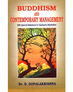 Busddhism And Contemporary Management with Special Reference to Vipassana Meditation