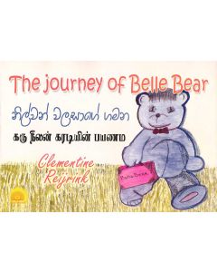 Nilwan Walasage Gamana Karu Neelan Kradiyin Payanam Clementine Rejrinks The Journey of Belle Bear