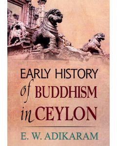 Early History of Buddhism in Ceylon
