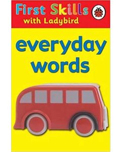 Everyday Words First Skills with Ladybird