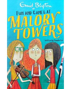 Fun And Games At Malory Towers