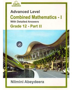 GCE AL Combined Mathematics 1 With Detailed Answers Grade 12 Part II