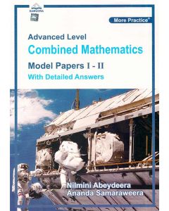 GCE AL Combined Mathematics Model Papers 1 2 With Detailed Answers