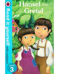 Hansel and Gretel Level 3 Read it yourself with Ladybird