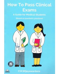 How To Pass Clinical Exams A Guide For Medical Students