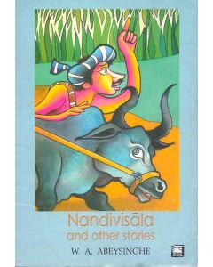 Nandivisala and Other Stories Jathaka Tales Retold