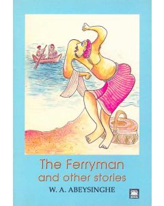 The Ferryman And Other Stories Jathaka Tales Retold