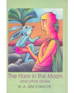 Retold The Hare in the Moon and Other Stories Jathaka Tales