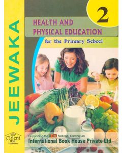 Jeewaka Health and Physical Education for the Primary School 2