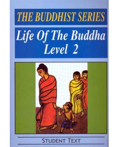 Life of the Buddha Level 2