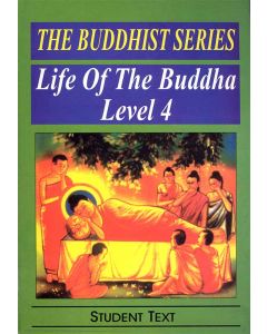 Life of the Buddha Level 4