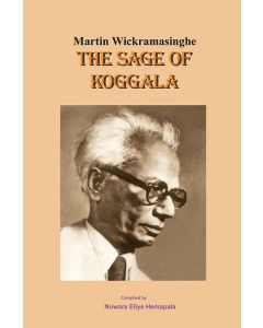 Martin Wickramasinghe The Sage Of Koggala
