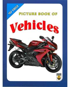 Vehicles My First Picture Book