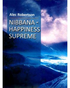 Nibbana Happiness Supreme