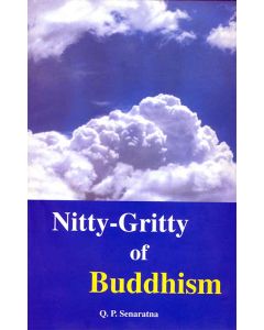 Nitty Gritty of Buddhism