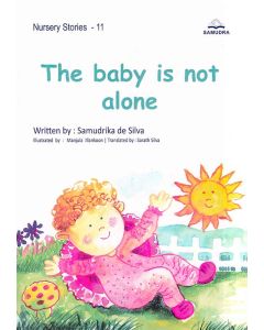 The Baby Is Not Alone Nursery Stories 1