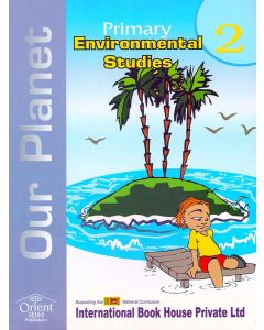 Our Planet Primary Environmental Studies 2
