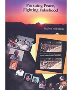 Pursuing Peace Fighting Falsehood