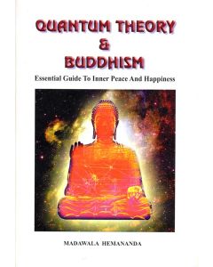 Quantum Theory & Buddhism Essential Guide to Inner Peace and Happiness