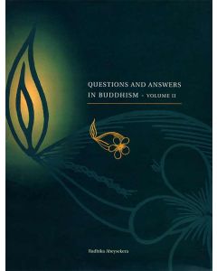 Questions And Answers in Buddhism Vollume 2