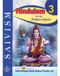Saivism Hinduism for the Primary School 3