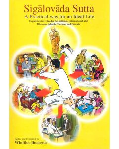 Sigalovada Sutta A Practical Way for an Ideal Life