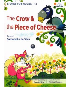 The Crow And The Piece Of Cheese Stories for Kiddies 13