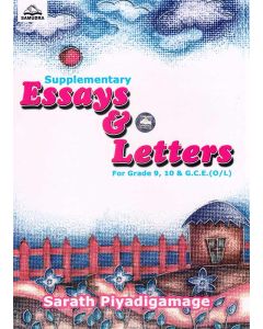 Supplementary Essays and Letters For Grade 9 10 & GCE OL