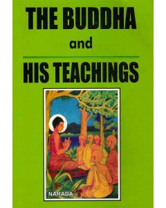 The Buddha and His Teachings