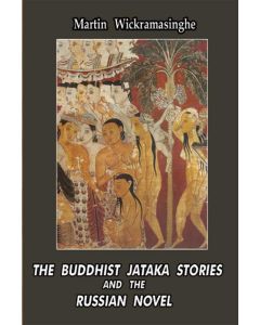 The Buddhist Jataka Stories And The Russian Novel