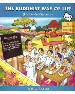 The Buddhist Way of Life For Grade 3 Students Book 3