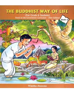 The Buddhist Way of Life For Grade 6 Students Book 6