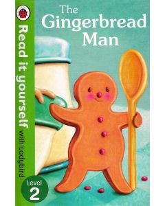 The Gingerbread Man Level 2 Read it yourself with Ladybird