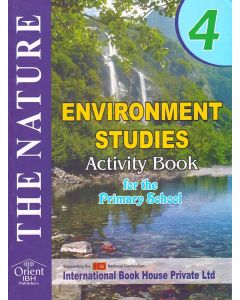 The Nature Environmental Studies Activity Book for the Primary School 4
