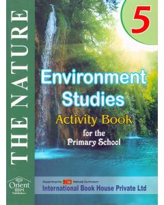 The Nature Environmental Studies Activity Book for the Primary School 5