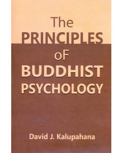 The Principles of Buddhist Psychology