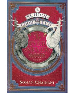 Ever Never Handbook The School for Good and Evil