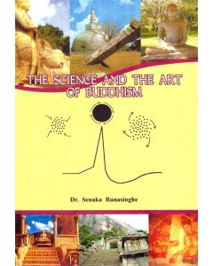 The Science and the Art of Buddhism