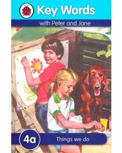 Things we do 4a Key Words With Peter and Jane