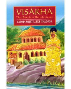 Visakha The Peerless Benefactress