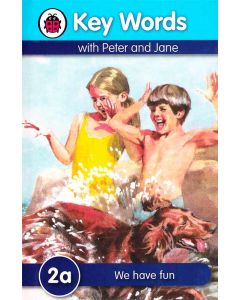 We have fun 2a Key Words With Peter and Jane