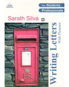 Writing Letters With Pleasure For Students Professionals