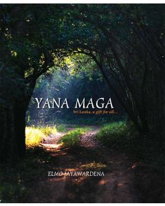 Yana Maga Sri Lanka a Gift for All