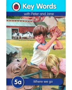 Where we go 5a Key Words With Peter and Jane